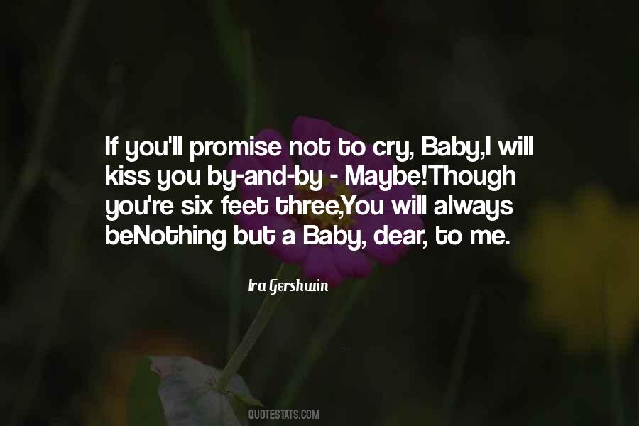 Not To Cry Quotes #93524