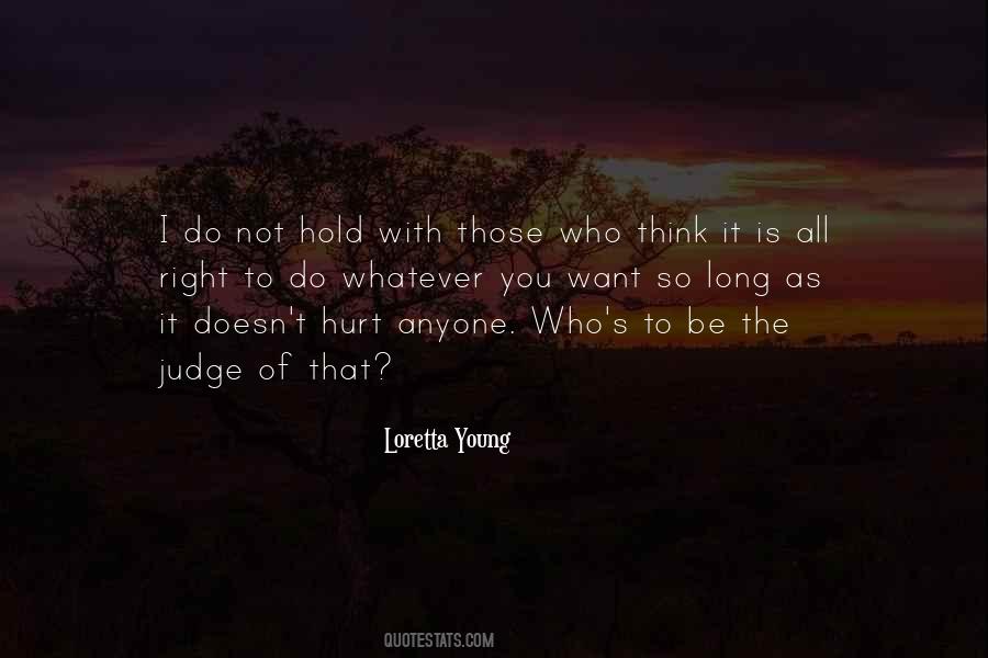 Not To Hurt Anyone Quotes #1290904