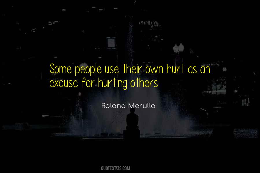 Not To Hurt Someone's Feelings Quotes #97089