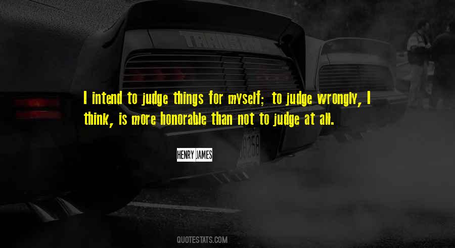 Not To Judge Quotes #289449