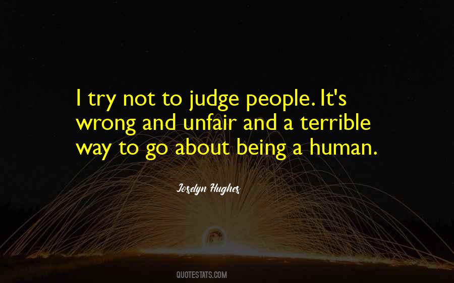 Not To Judge Quotes #333161