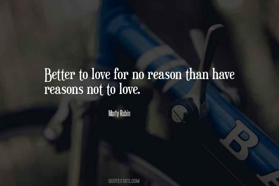 Not To Love Quotes #1392499