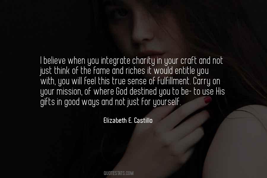 Not True To Yourself Quotes #1262582