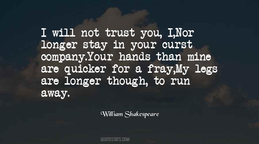 Not Trust You Quotes #1859916