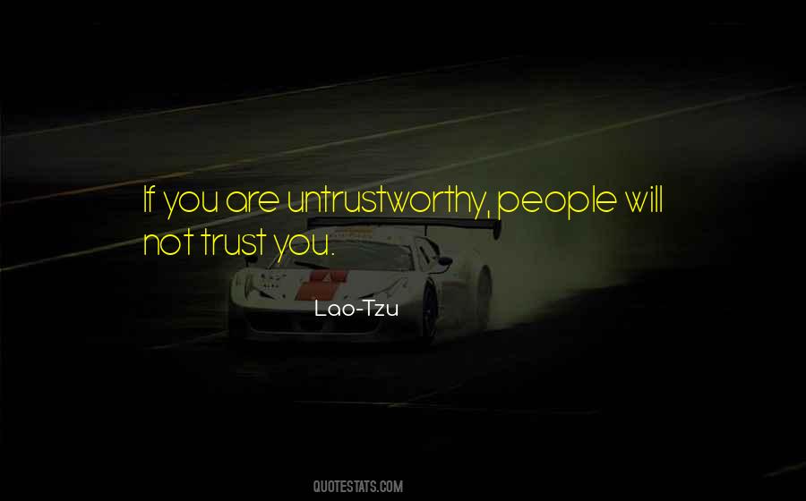 Not Trust You Quotes #994777