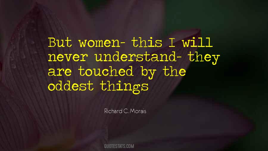 Not Understand Feelings Quotes #136959