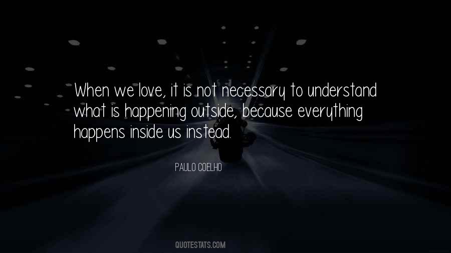 Not Understand Love Quotes #285195