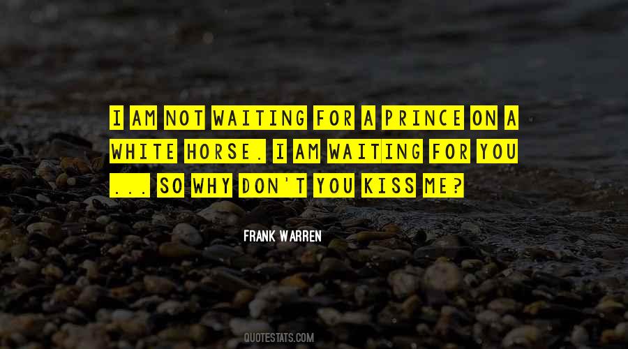 Not Waiting For You Quotes #284244