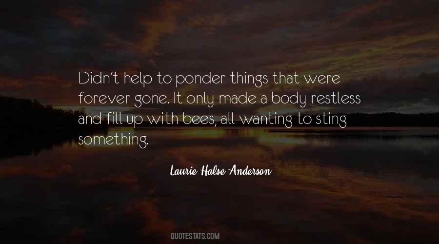Not Wanting Help Quotes #360208