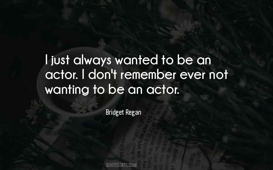 Not Wanting To Remember Quotes #302307