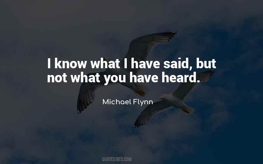 Not What You Have Quotes #458427