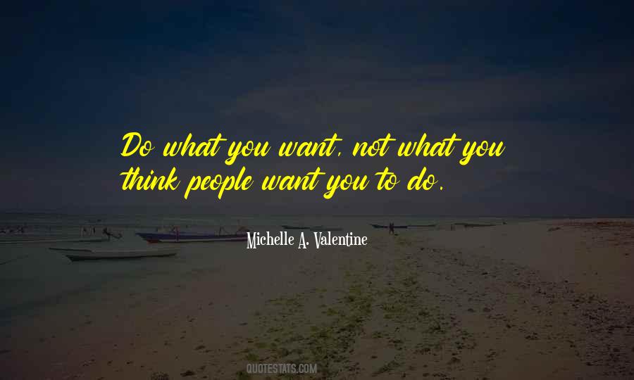 Not What You Think Quotes #1042732