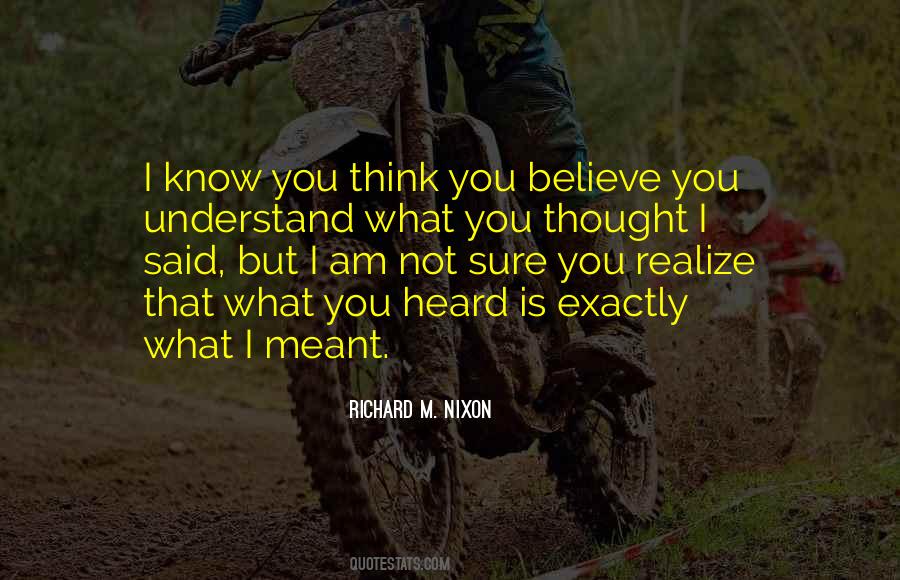 Not What You Think Quotes #32076