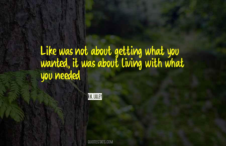 Not What You Wanted Quotes #160970