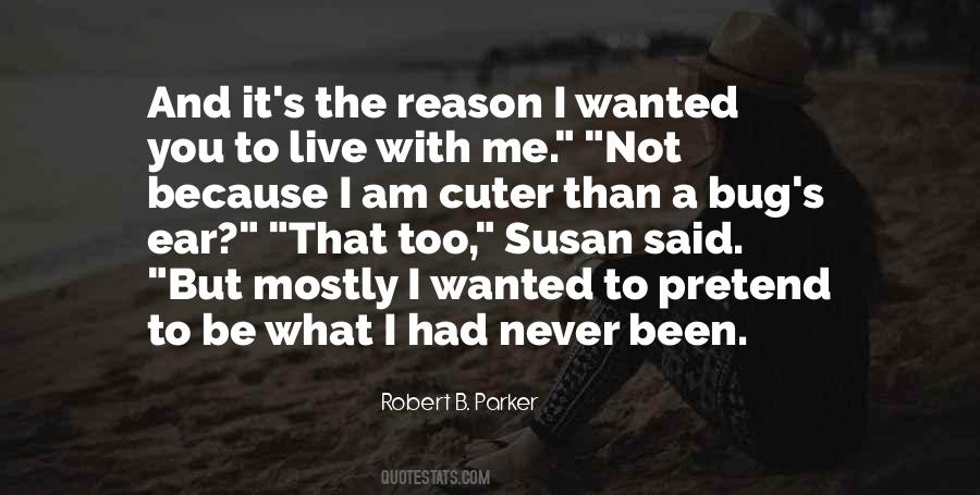 Not What You Wanted Quotes #194501