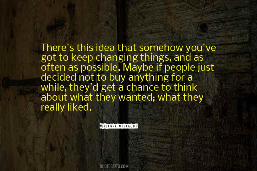 Not What You Wanted Quotes #399982