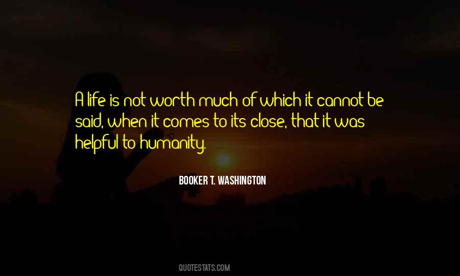 Not Worth Quotes #1304612