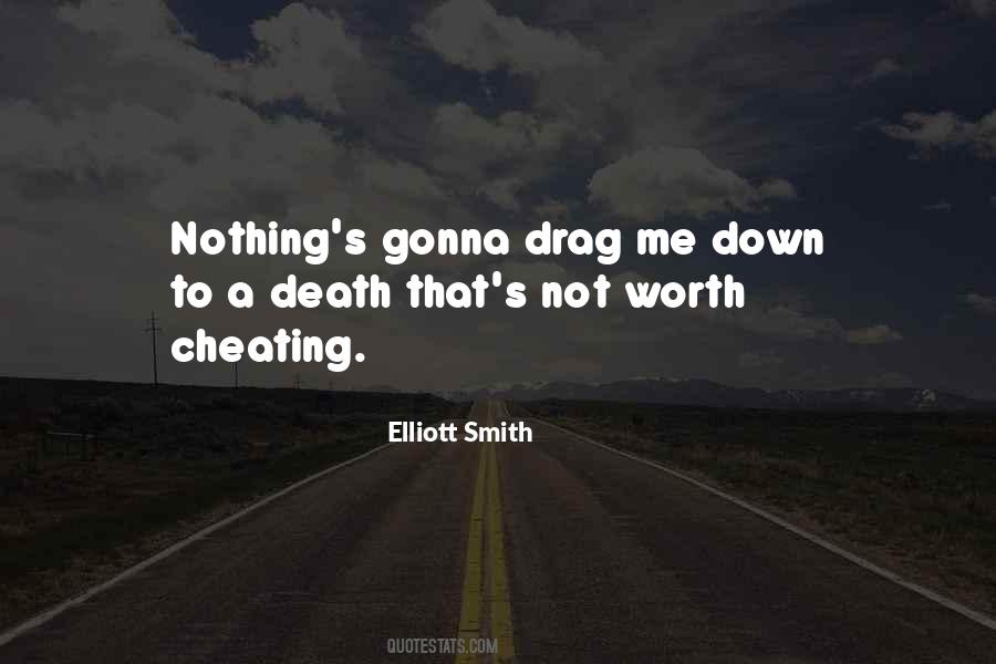 Not Worth Quotes #1312513