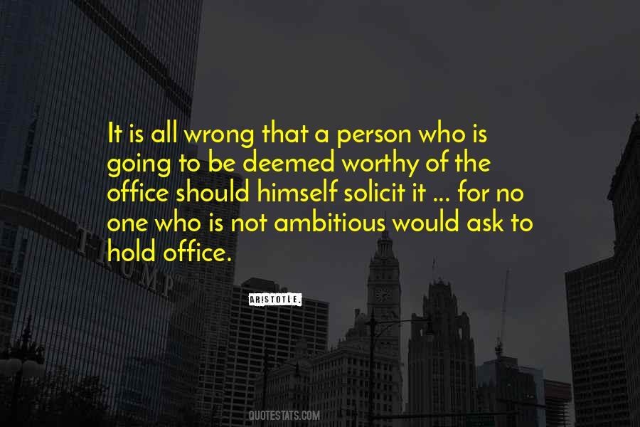 Not Worthy Person Quotes #1698360
