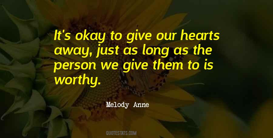 Not Worthy Person Quotes #958532
