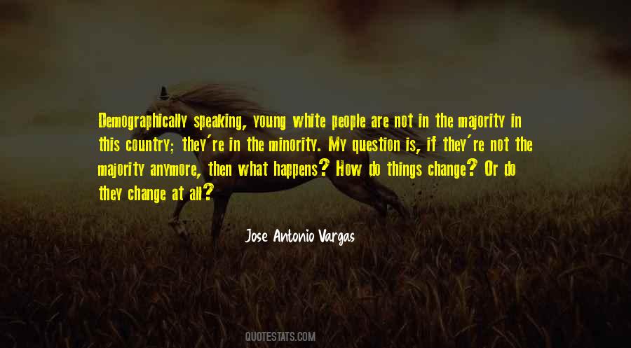 Not Young Anymore Quotes #421254