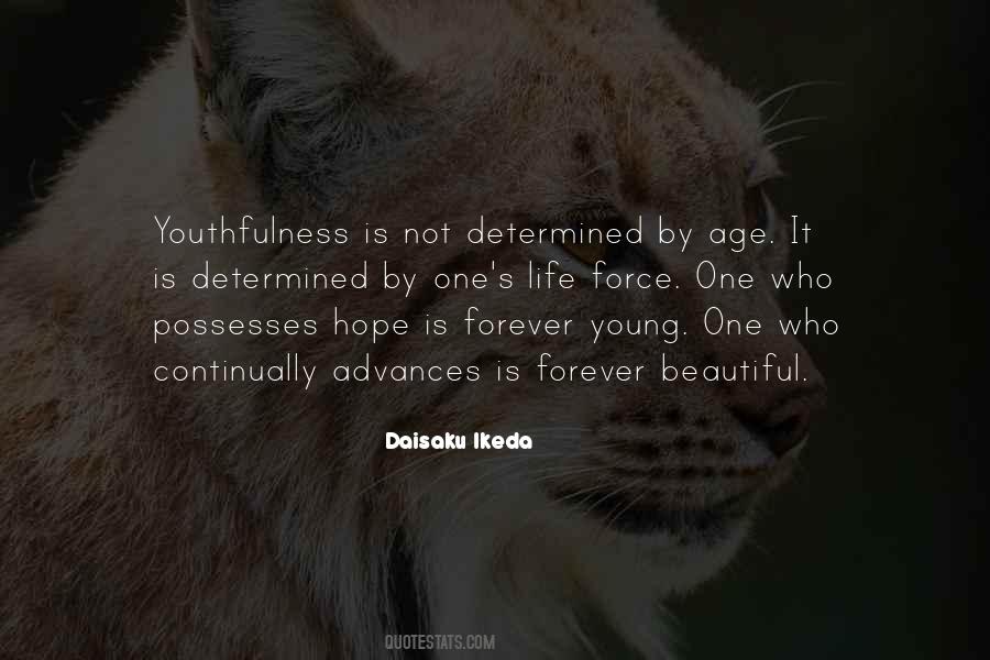 Not Young Forever Quotes #520226