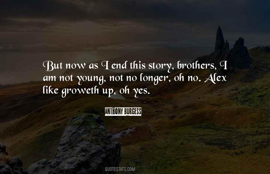 Not Young Quotes #1532323