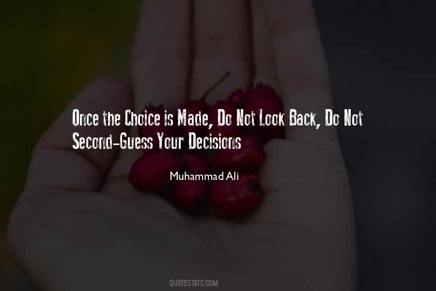 Not Your Choice Quotes #554212