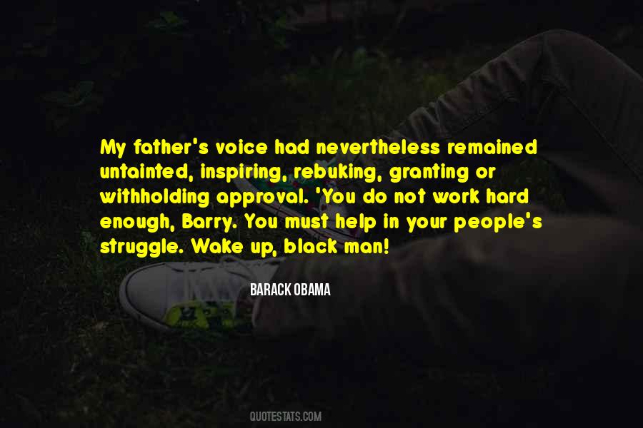 Not Your Father's Quotes #1667647