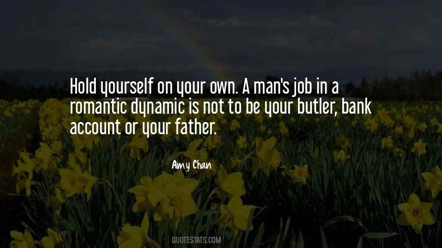 Not Your Father's Quotes #668168