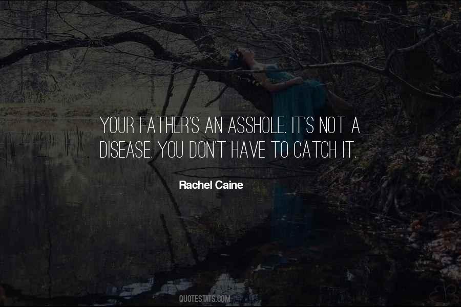 Not Your Father's Quotes #873876