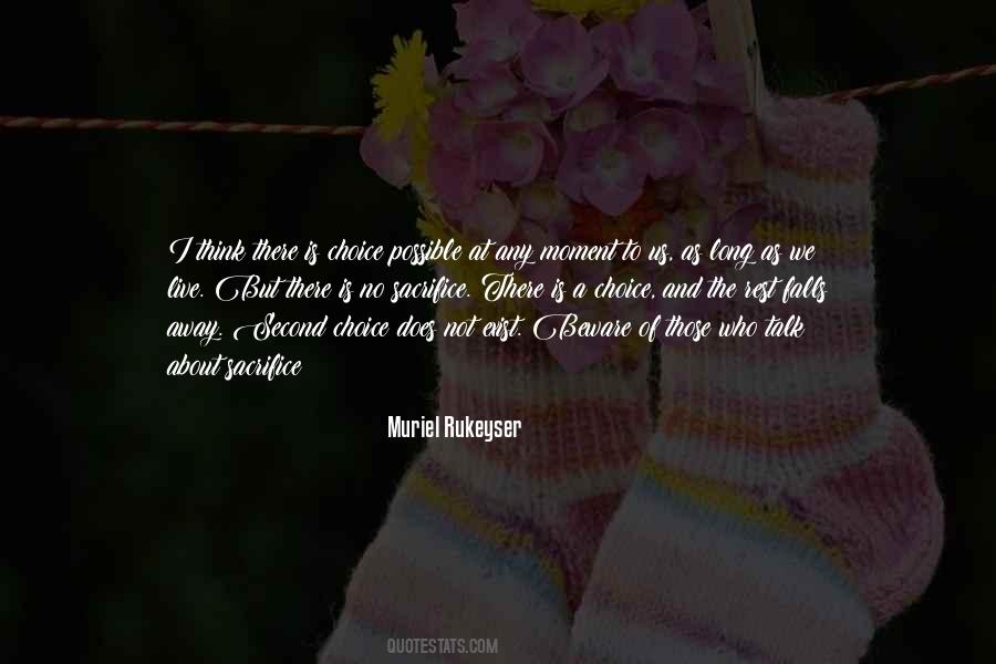 Not Your Second Choice Quotes #80907