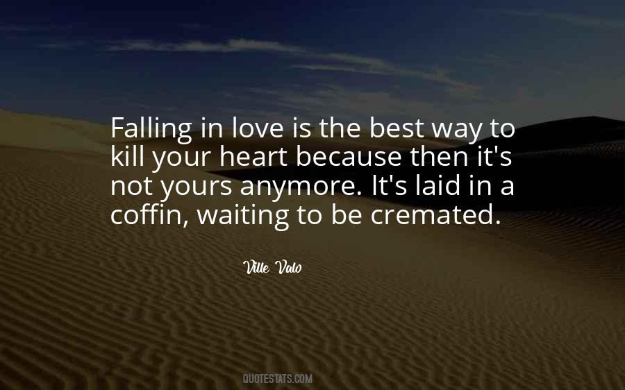 Not Yours Anymore Quotes #1742487