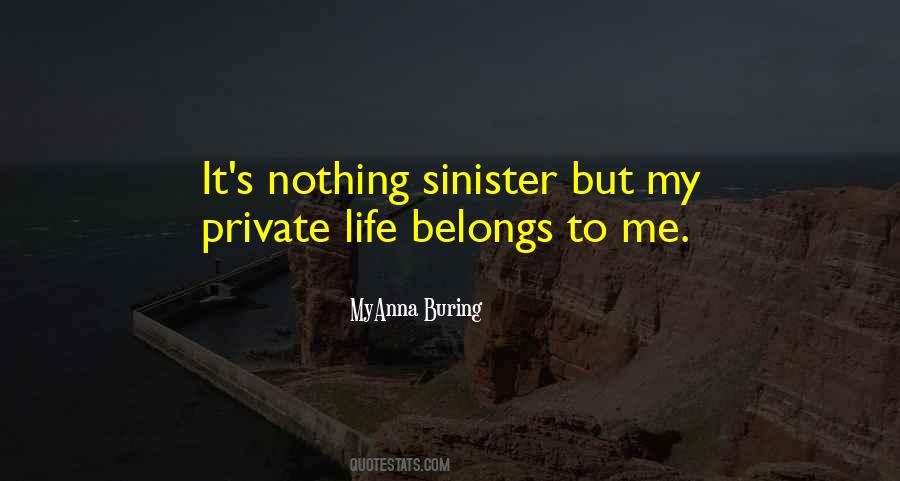 Nothing Belongs To Me Quotes #1775920