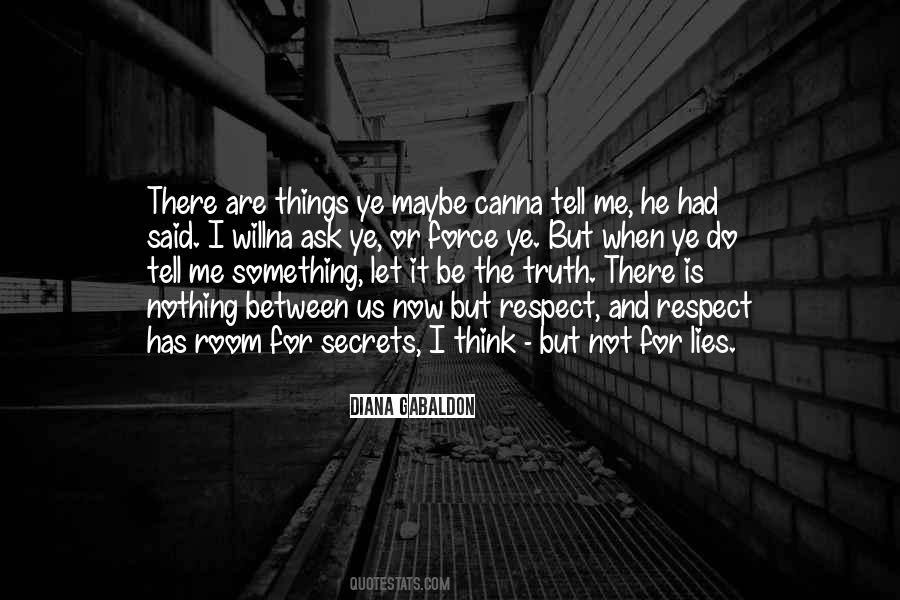 Nothing But Lies Quotes #1671544