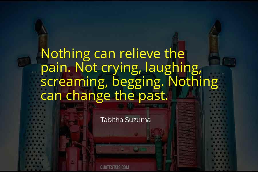 Nothing Can Change Quotes #1009906