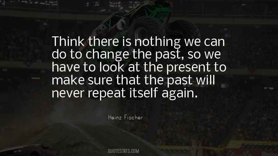 Nothing Can Change Quotes #157501