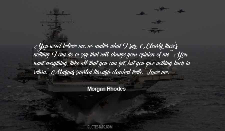 Nothing Can Change Quotes #378159