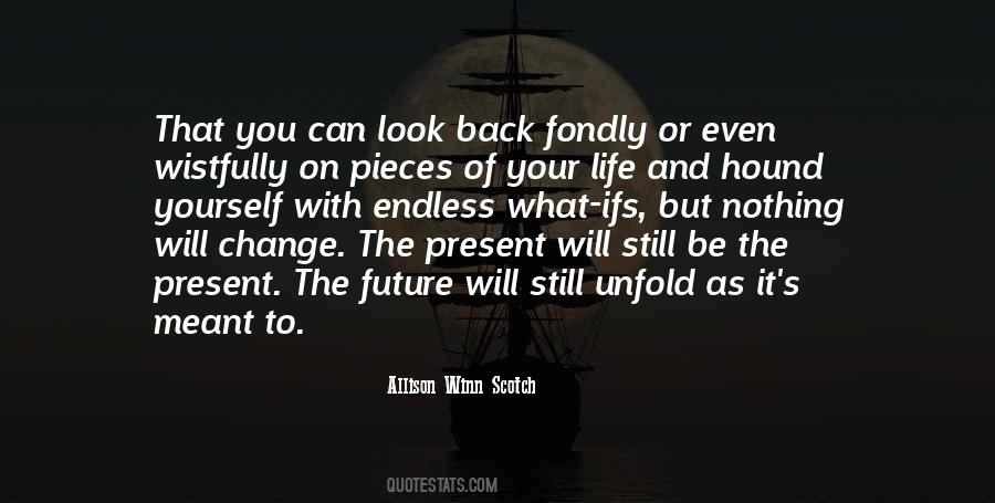 Nothing Can Change Quotes #445607