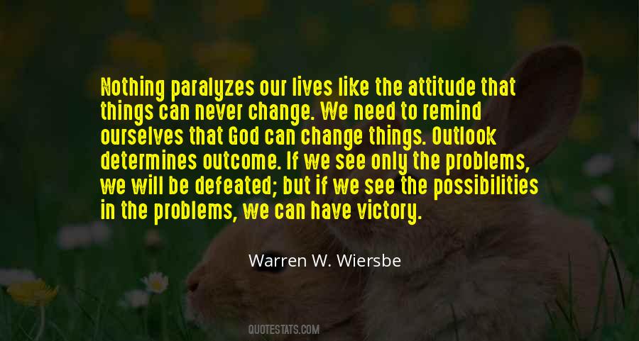 Nothing Can Change Quotes #643796
