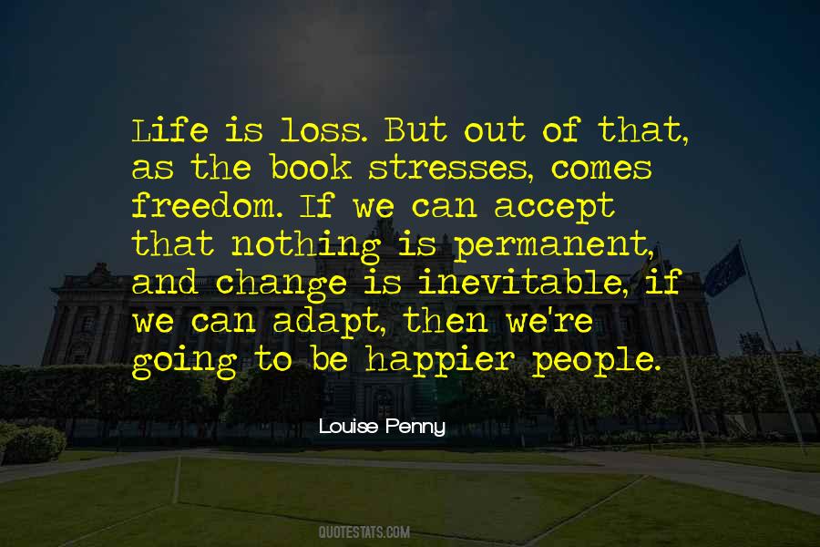 Nothing Can Change Quotes #666162