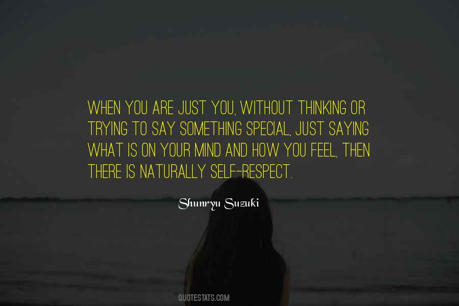 Nothing Comes Naturally Quotes #19918