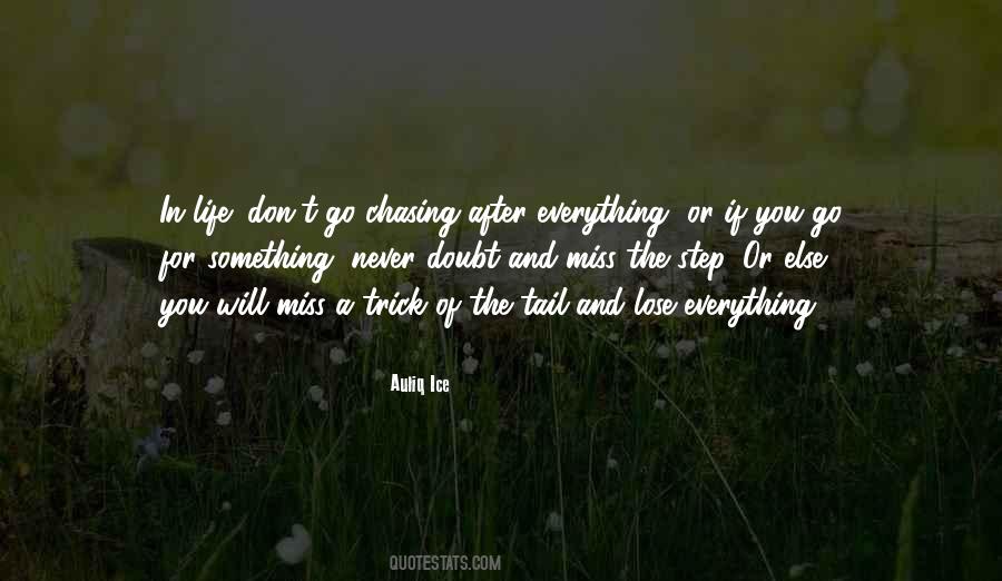 Nothing Else To Lose Quotes #170255