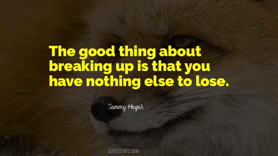 Nothing Else To Lose Quotes #446894