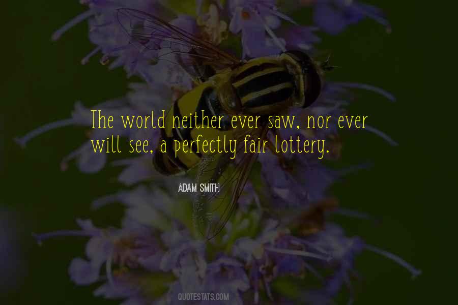 Nothing Fair In This World Quotes #154278