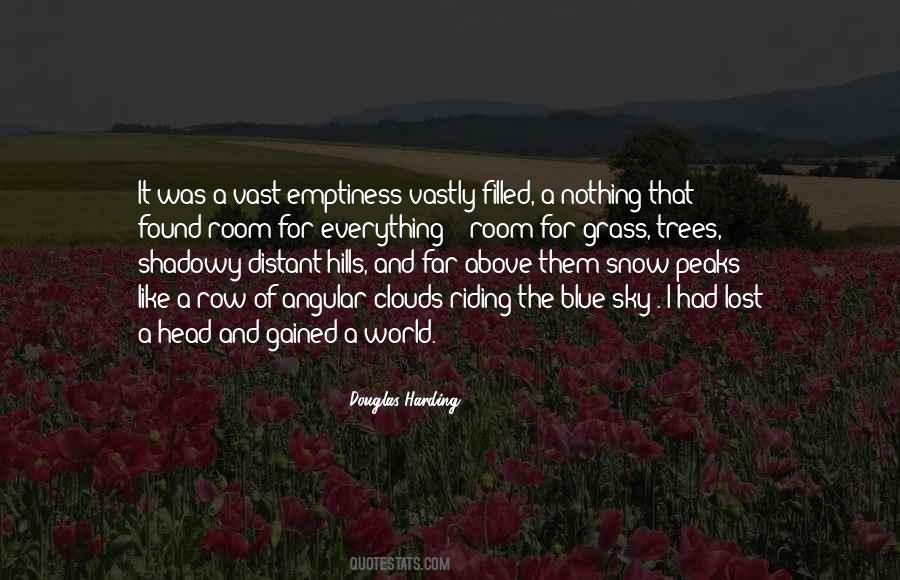 Nothing Gained Quotes #604092