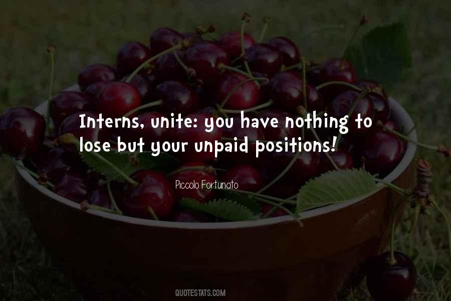 Nothing Goes Unpaid Quotes #780992