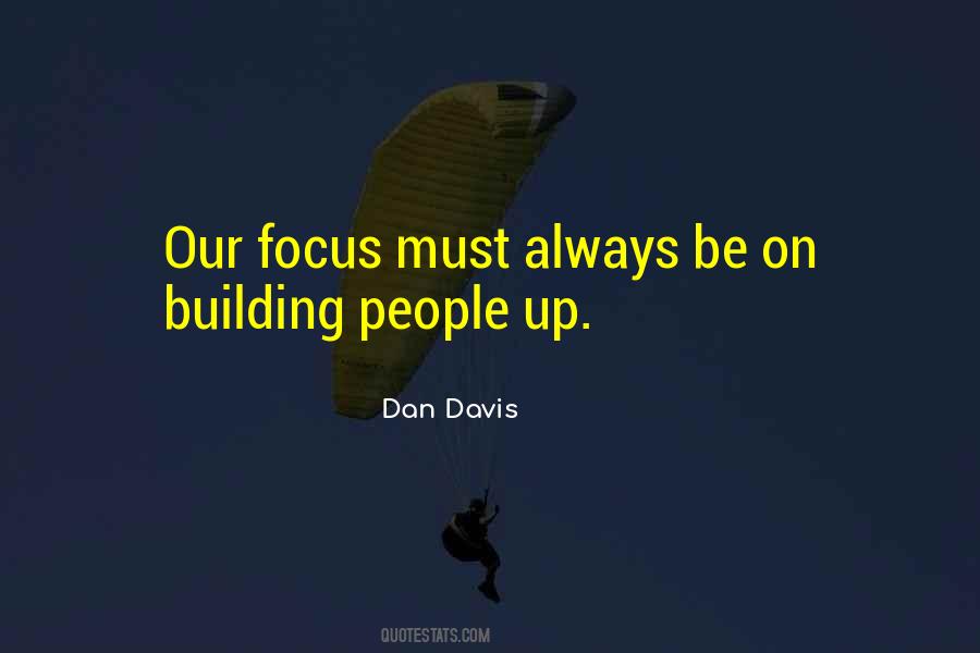 Quotes About Building People Up #1243546