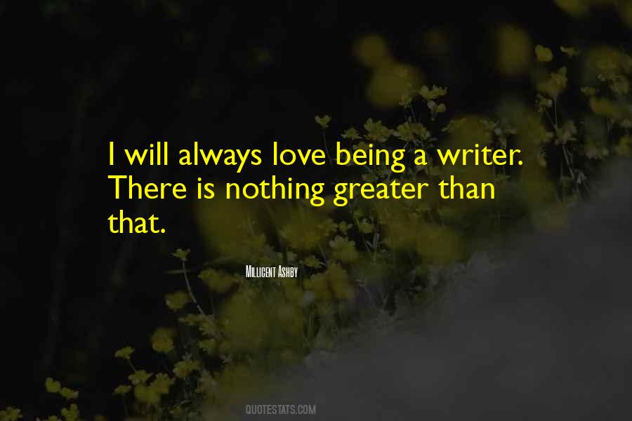 Nothing Greater Than Love Quotes #812132