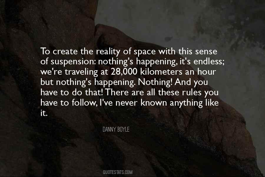 Nothing Happening Quotes #1246489